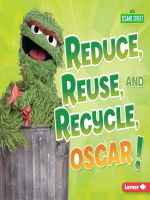 Reduce__Reuse__and_Recycle__Oscar_