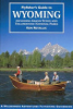 Flyfisher_s_guide_to_Wyoming
