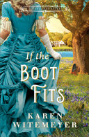 If_the_boot_fits____Texas_Ever_After_Book_2_