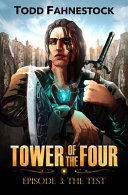 Tower_of_the_Four___Episode_3___The_Test