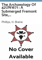 The_archaeology_of_42UN1671___a_submerged_Fremont_site__Uintah_County__Utah