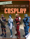 The_modern_nerd_s_guide_to_cosplay