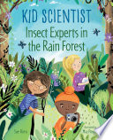 Insect_Experts_in_the_Rain_Forest