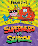 Superhero_vs__school