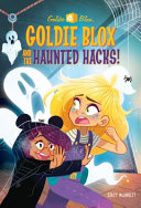 Goldie_Blox_and_the_haunted_hacks_