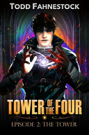 Tower_of_the_Four___Episode_2___The_Tower
